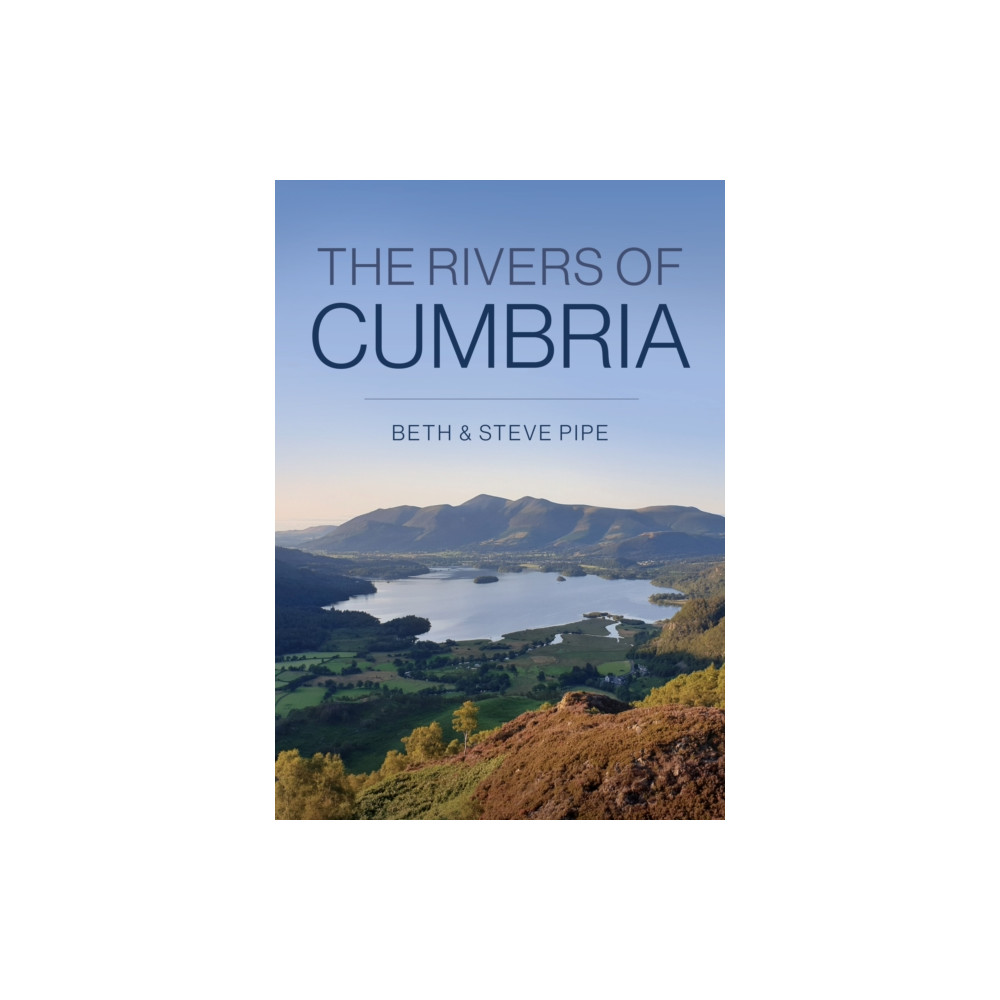 Produktbild för The Rivers of Cumbria (häftad, eng)