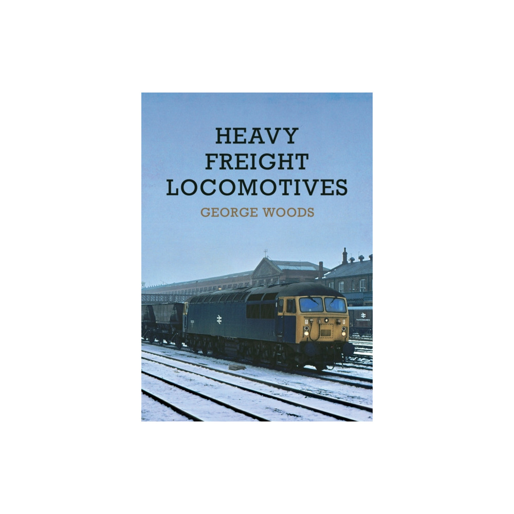 Produktbild för Heavy Freight Locomotives (häftad, eng)