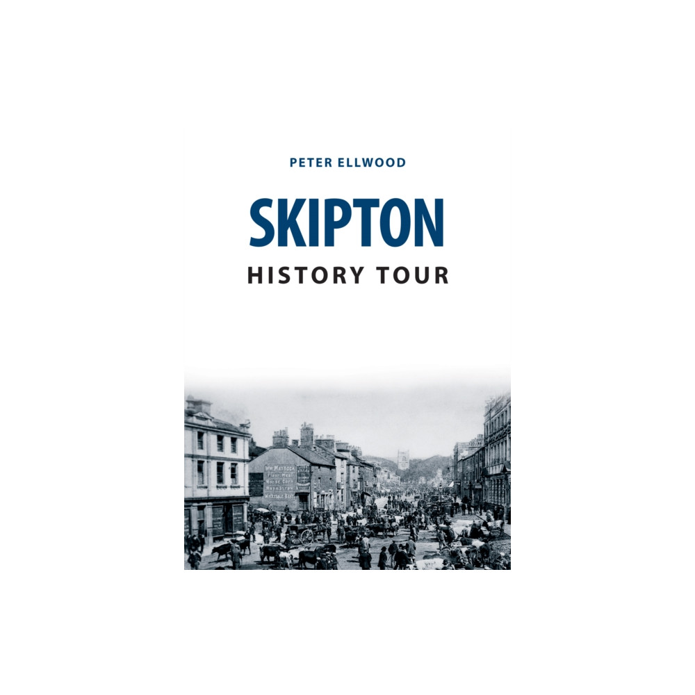 Produktbild för Skipton History Tour (häftad, eng)