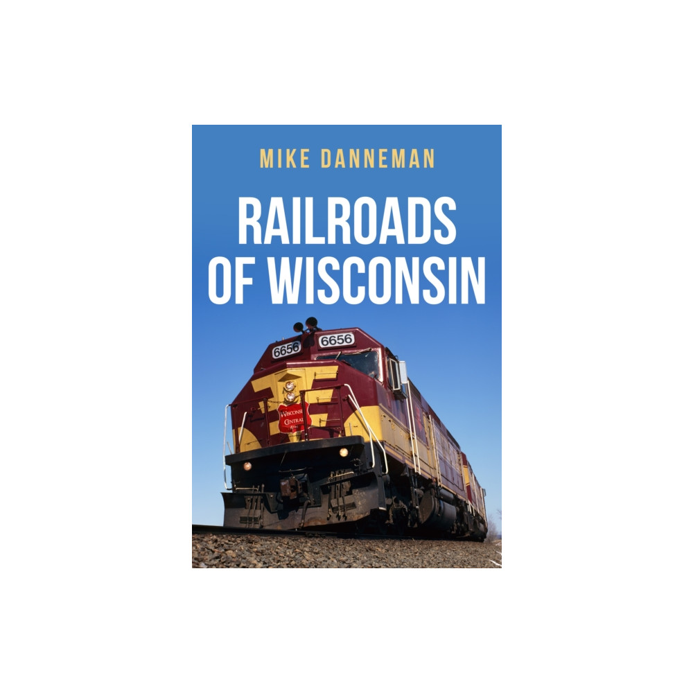 Produktbild för Railroads of Wisconsin (häftad, eng)