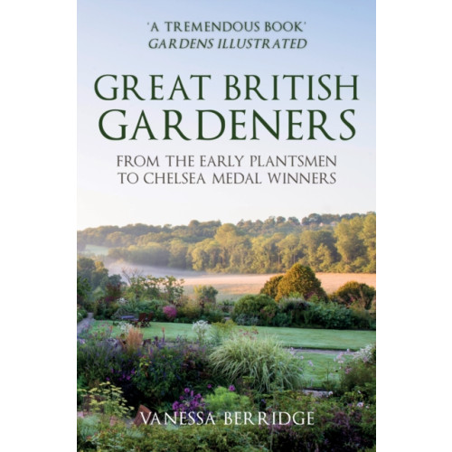 Amberley Publishing Great British Gardeners (häftad, eng)