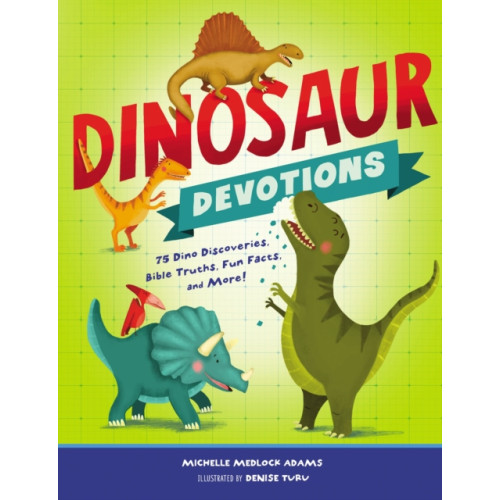 Tommy Nelson Dinosaur Devotions (inbunden, eng)