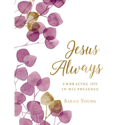 Thomas nelson publishers Jesus Always, Large Text Cloth Botanical Cover, with Full Scriptures (inbunden, eng)