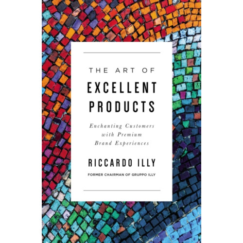 HarperCollins Focus The Art of Excellent Products (häftad, eng)