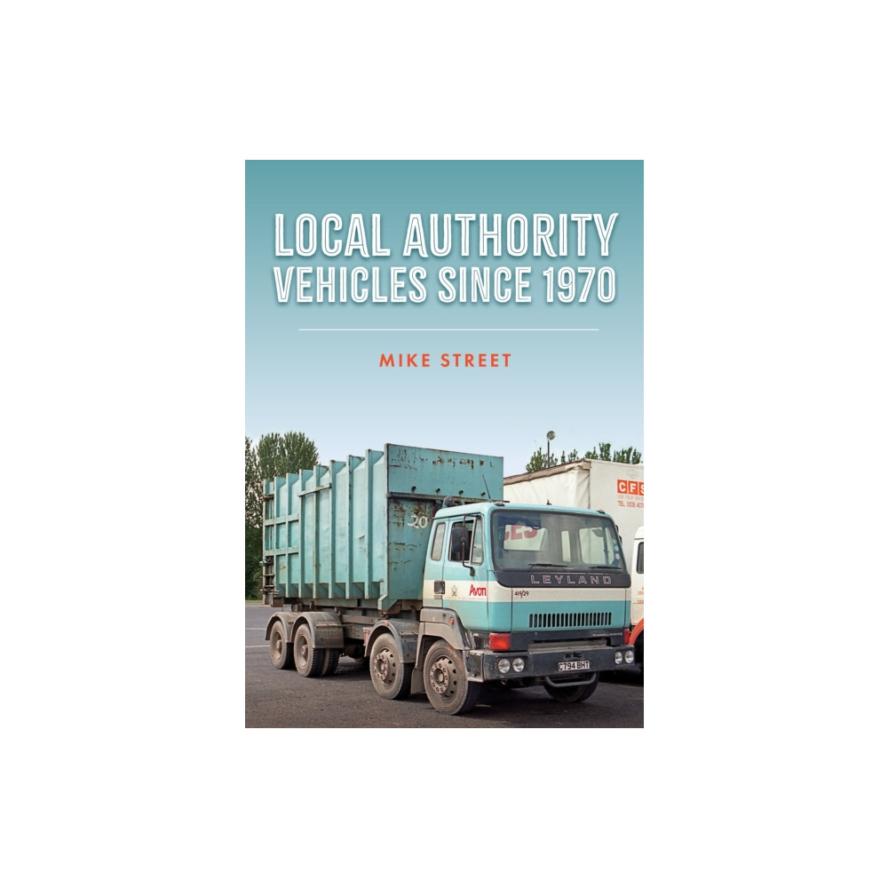 Produktbild för Local Authority Vehicles since 1970 (häftad, eng)