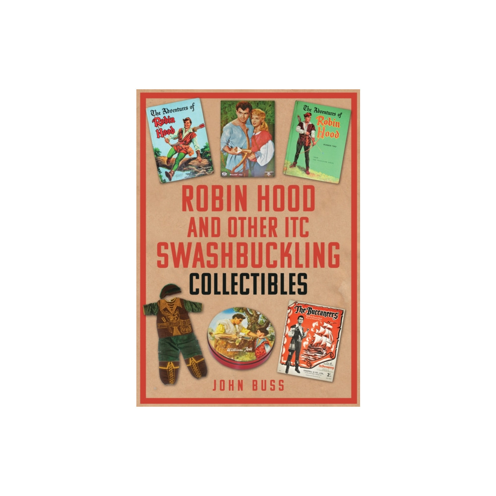 Produktbild för Robin Hood and Other ITC Swashbuckling Collectibles (häftad, eng)