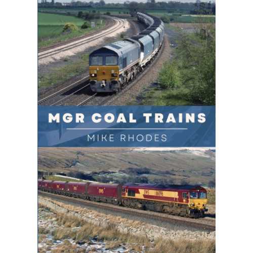 Amberley Publishing MGR Coal Trains (häftad, eng)