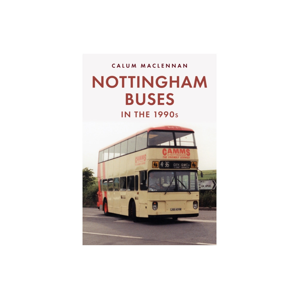 Produktbild för Nottingham Buses in the 1990s (häftad, eng)