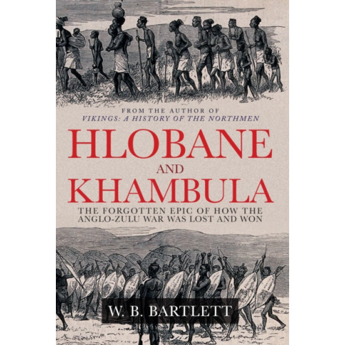 Amberley Publishing Hlobane and Khambula (inbunden, eng)
