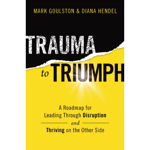 HarperCollins Focus Trauma to Triumph (häftad, eng)