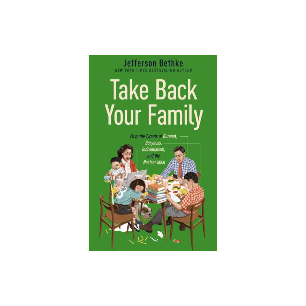 Produktbild för Take Back Your Family (häftad, eng)