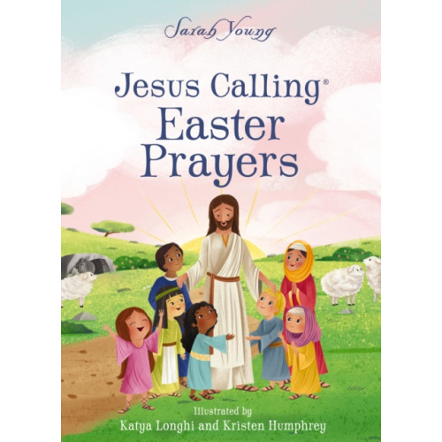 Tommy Nelson Jesus Calling Easter Prayers (bok, board book, eng)
