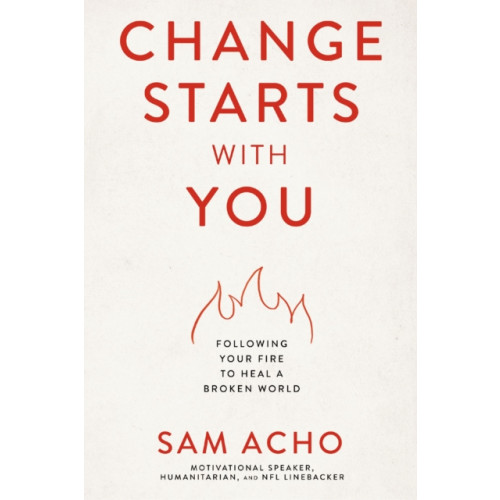 Thomas nelson publishers Change Starts with You (inbunden, eng)