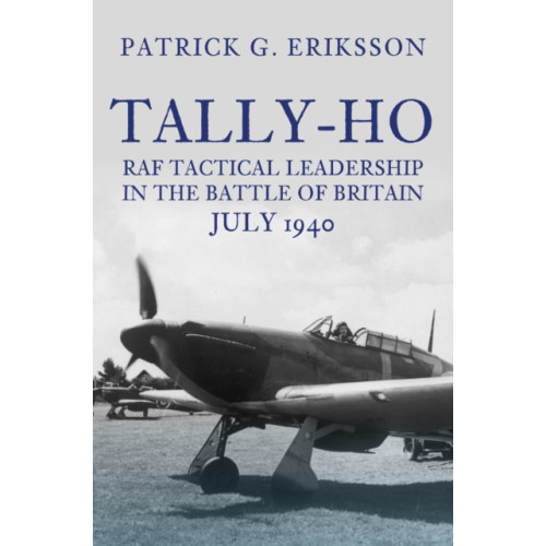 Amberley Publishing Tally-Ho (inbunden, eng)