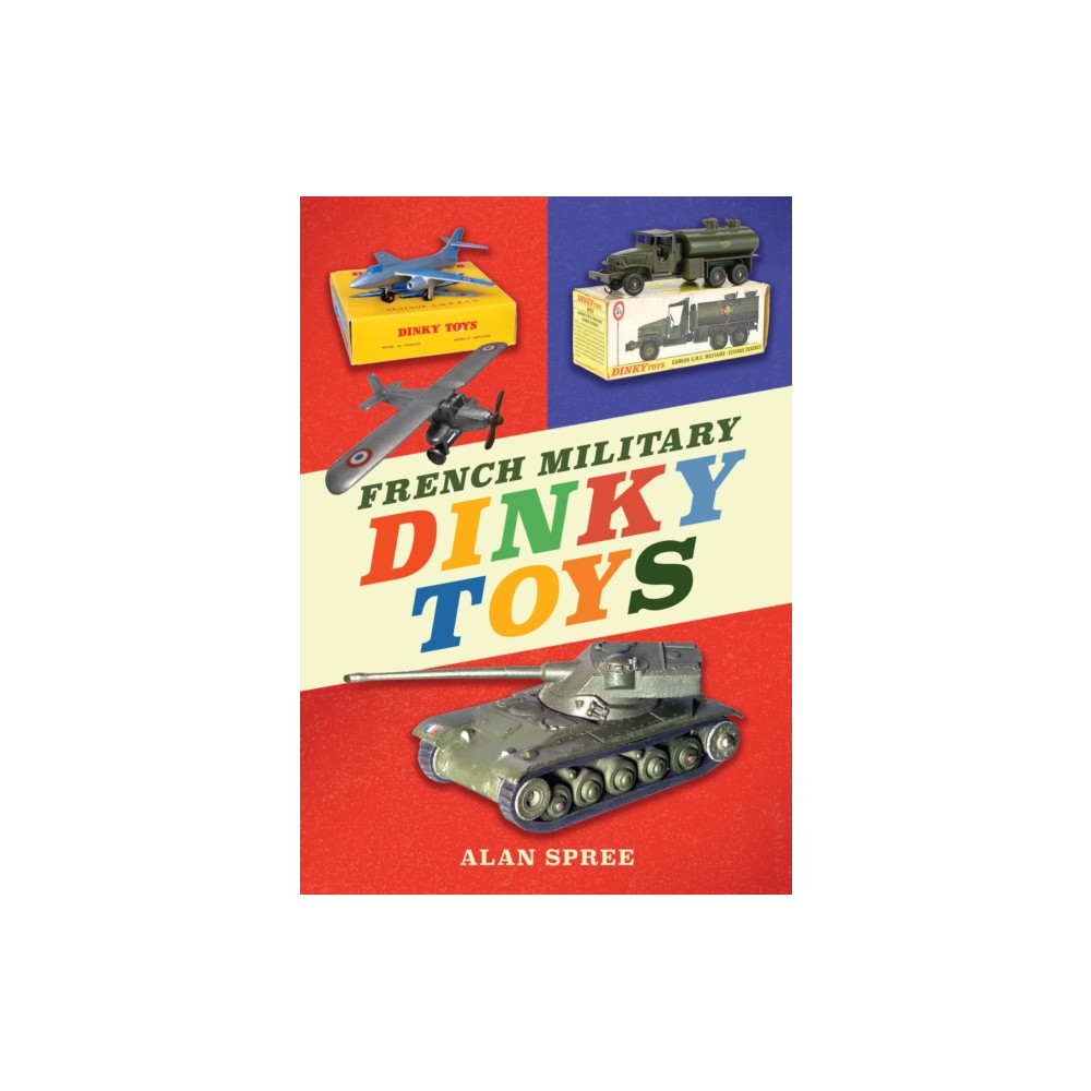 Produktbild för French Military Dinky Toys (häftad, eng)