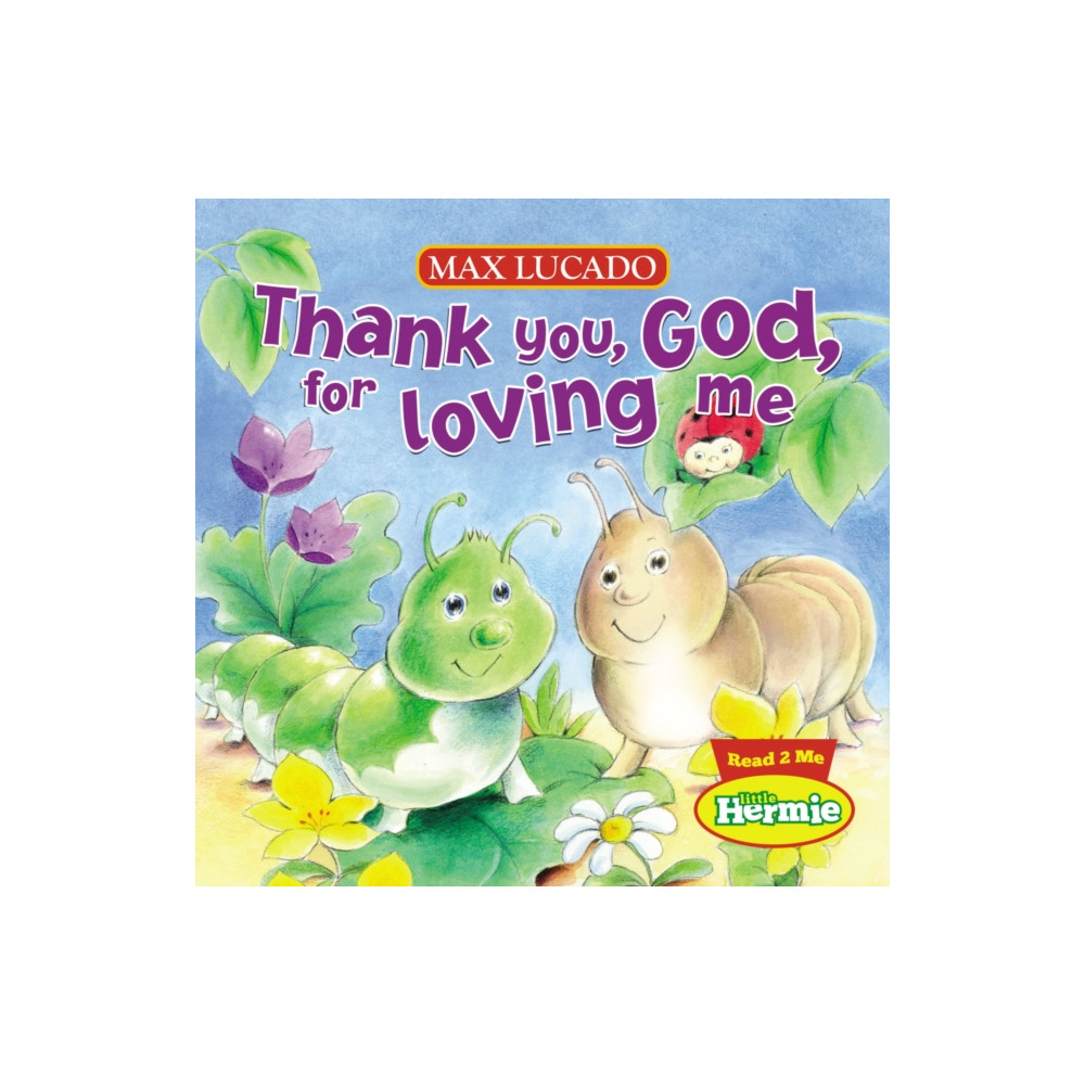 Produktbild för Thank You, God, For Loving Me (bok, board book, eng)