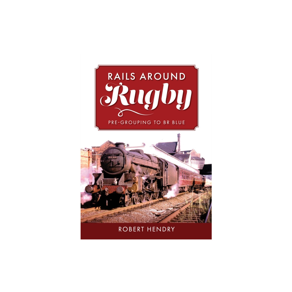 Produktbild för Rails Around Rugby (häftad, eng)