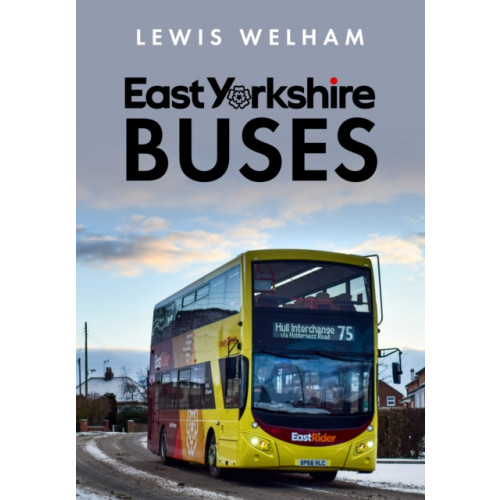 Amberley Publishing East Yorkshire Buses (häftad, eng)
