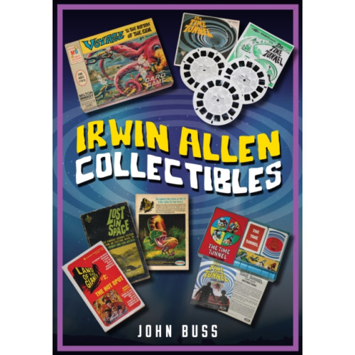 Amberley Publishing Irwin Allen Collectibles (häftad, eng)