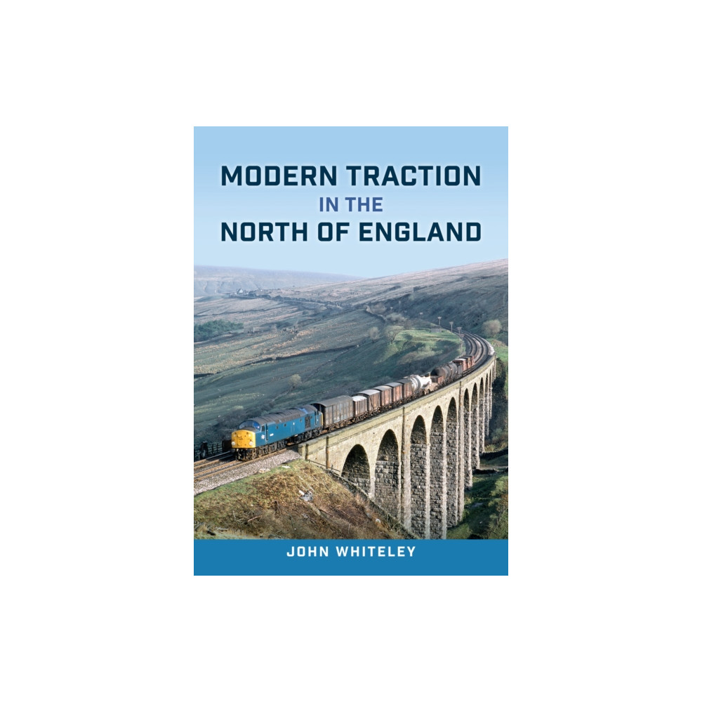 Produktbild för Modern Traction in the North of England (häftad, eng)