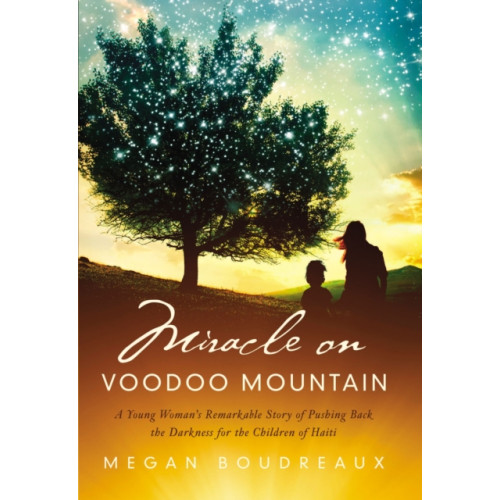 Thomas nelson publishers Miracle on Voodoo Mountain (häftad, eng)