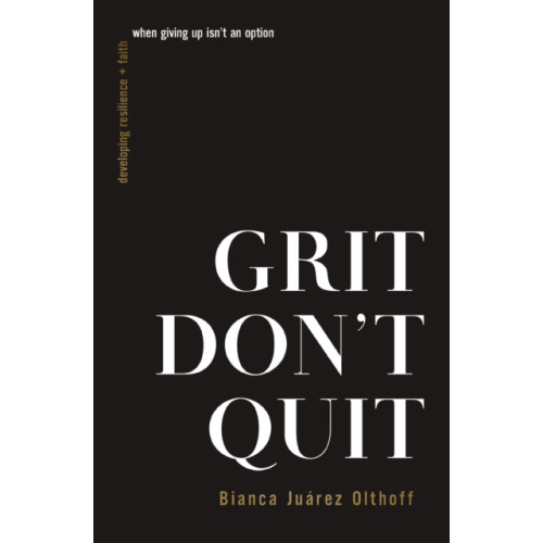 Thomas nelson publishers Grit Don't Quit (häftad, eng)