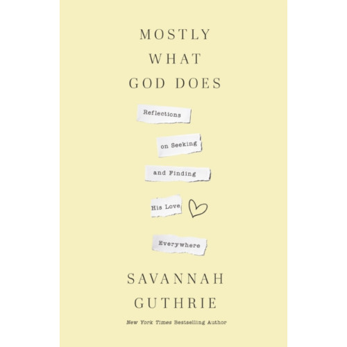 Thomas nelson publishers Mostly What God Does (inbunden, eng)
