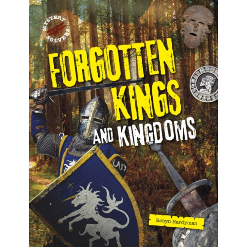 Capstone Global Library Ltd Forgotten Kings and Kingdoms (häftad, eng)