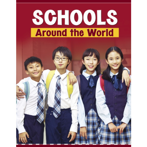 Capstone Global Library Ltd Schools Around the World (häftad, eng)