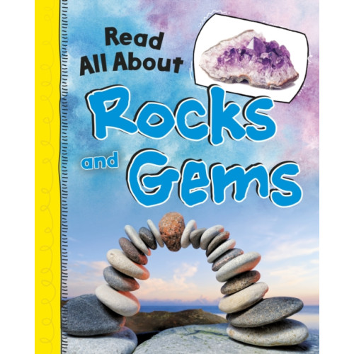 Capstone Global Library Ltd Read All About Rocks and Gems (häftad, eng)