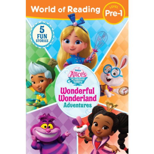 Hyperion World of Reading: Alice's Wonderland Bakery: Wonderful Wonderland Adventures, Level Pre-1 (häftad, eng)