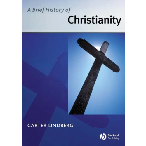 John Wiley And Sons Ltd A Brief History of Christianity (häftad, eng)