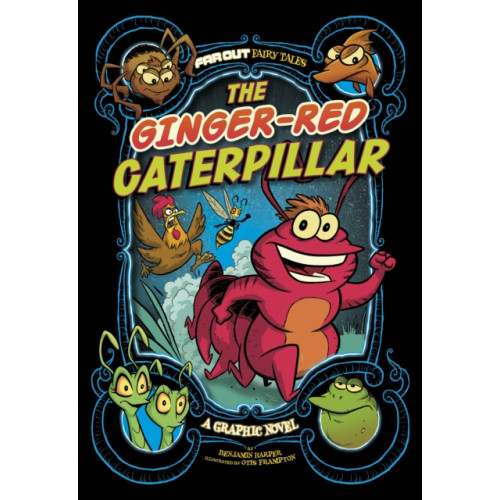 Capstone Global Library Ltd The Ginger-Red Caterpillar (häftad, eng)