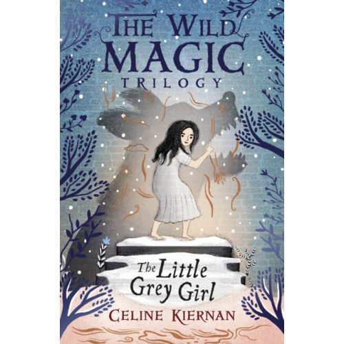 Walker Books Ltd The Little Grey Girl (The Wild Magic Trilogy, Book Two) (häftad, eng)