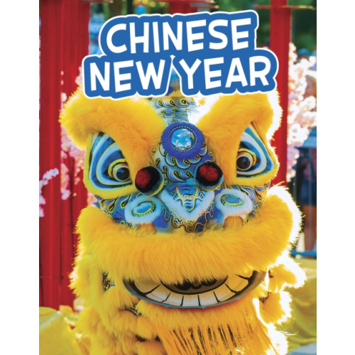 Capstone Global Library Ltd Chinese New Year (inbunden, eng)