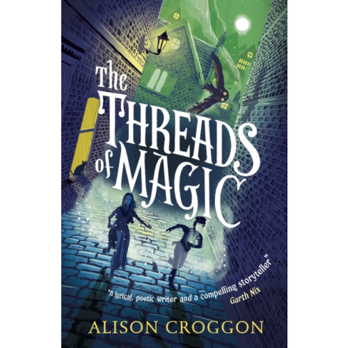 Walker Books Ltd The Threads of Magic (häftad, eng)
