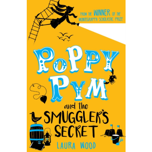 Scholastic Poppy Pym and the Secret of Smuggler's Cove (häftad, eng)