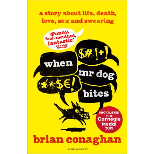 Bloomsbury Publishing PLC When Mr Dog Bites (häftad, eng)