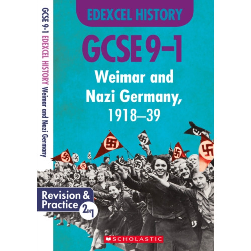 Scholastic Weimar and Nazi Germany, 1918-39 (GCSE 9-1 Edexcel History) (häftad, eng)