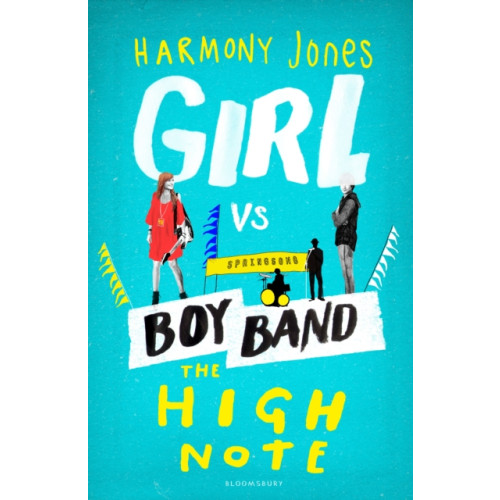 Bloomsbury Publishing PLC The High Note (Girl vs Boy Band 2) (häftad, eng)