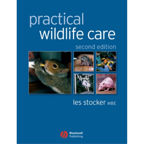 John Wiley And Sons Ltd Practical Wildlife Care (häftad, eng)