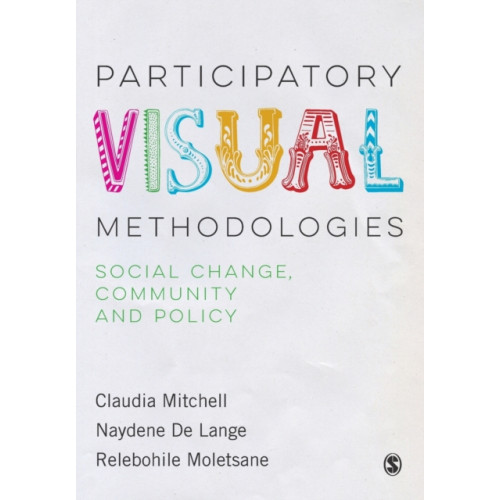 Sage Publications Ltd Participatory Visual Methodologies (häftad, eng)