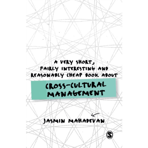 Sage Publications Ltd A Very Short, Fairly Interesting and Reasonably Cheap Book About Cross-Cultural Management (häftad, eng)