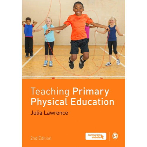 Sage Publications Ltd Teaching Primary Physical Education (häftad, eng)