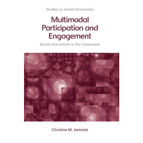 Edinburgh university press Multimodal Participation and Engagement (häftad, eng)