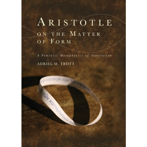 Edinburgh university press Aristotle on the Matter of Form (häftad, eng)