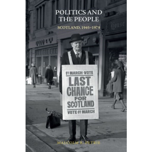 Edinburgh university press Politics and the People (inbunden, eng)