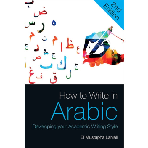 Edinburgh university press How to Write in Arabic (häftad, eng)