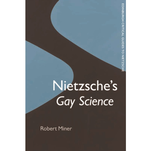 Edinburgh university press Nietzsche's Gay Science (häftad, eng)