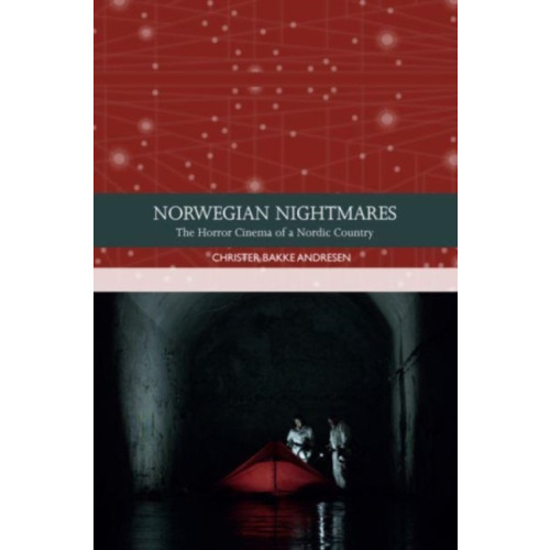 Edinburgh university press Norwegian Nightmares (häftad, eng)